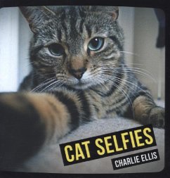Cat Selfies - Ellis, Charlie