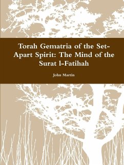 Torah Gematria of the Set-Apart Spirit - Martin, John