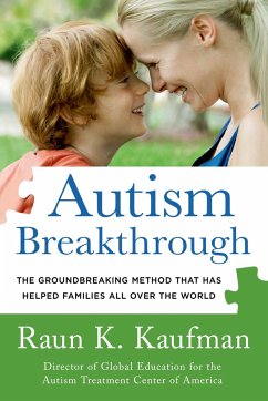 Autism Breakthrough - Kaufman, Raun K