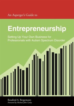 An Asperger's Guide to Entrepreneurship - Bergemann, Rosalind