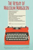 The Heyday of Malcolm Margolin