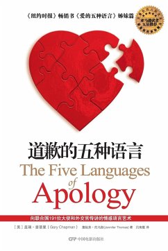 The Five Languages of Apology - Chapman, Gary; Thomas, Jennifer