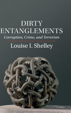 Dirty Entanglements - Shelley, Louise I.