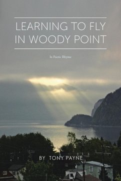 Learning To Fly In Woody Point - Payne, Tony