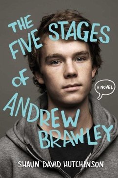 The Five Stages of Andrew Brawley - Hutchinson, Shaun David