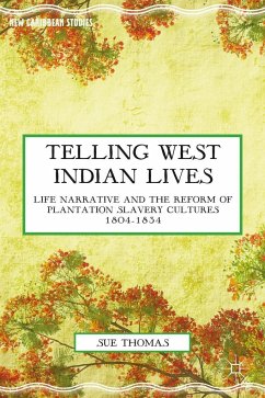 Telling West Indian Lives - Thomas, S.