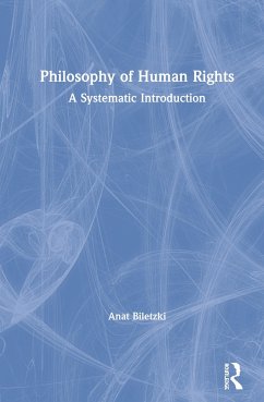 Philosophy of Human Rights - Biletzki, Anat