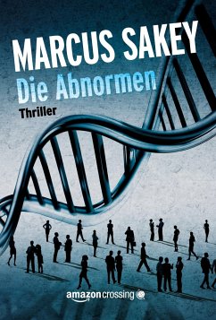 Die Abnormen - Sakey, Marcus