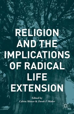 Religion and the Implications of Radical Life Extension