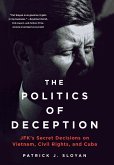 THE POLITICS OF DECEPTION