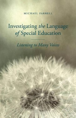 Investigating the Language of Special Education - Farrell, M.