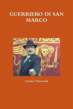 Guerriero Di San Marco - Franceschi, Luciano