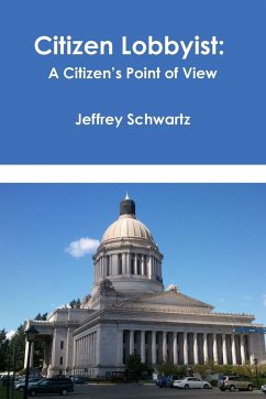 Citizen Lobbyist - Schwartz, Jeffrey