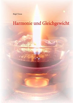 Harmonie und Gleichgewicht - Vireau, Birgit