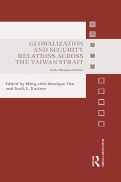 Globalization and Security Relations across the Taiwan Strait