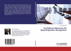 Confidence Measures for Speech/Speaker Recognition