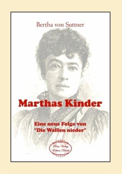 Marthas Kinder - Suttner, Bertha von