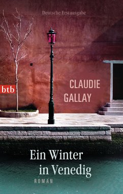 Ein Winter in Venedig (eBook, ePUB) - Gallay, Claudie