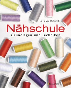 Nähschule (eBook, ePUB) - Rudzinski, Silvia von