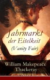 Jahrmarkt der Eitelkeit (Vanity Fair) (eBook, ePUB)