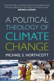 A Political Theology of Climate Change (eBook, ePUB)