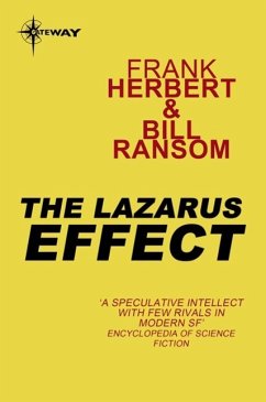 The Lazarus Effect (eBook, ePUB) - Herbert, Frank; Ransom, Bill