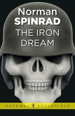 The Iron Dream (eBook, ePUB)