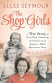 The Shop Girls: Betty's Story (eBook, ePUB)