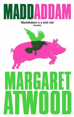 MaddAddam (eBook, ePUB) - Atwood, Margaret