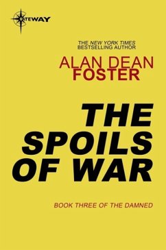 The Spoils of War (eBook, ePUB) - Foster, Alan Dean