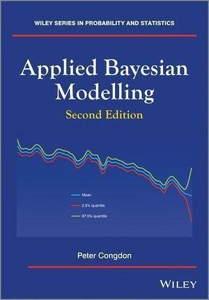 Applied Bayesian Modelling (eBook, PDF) Applied Bayesian Modelling (eBook, PDF)