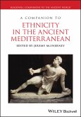 A Companion to Ethnicity in the Ancient Mediterranean (eBook, PDF)
