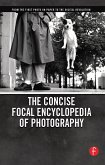 The Concise Focal Encyclopedia of Photography (eBook, ePUB)
