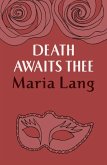 Death Awaits Thee (eBook, ePUB)