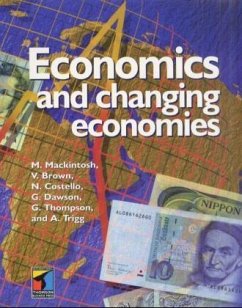 Economics and changing economies - Mackintosh, Maureen / Brown, Vivienne / Costello, Neil / Dawson, Graham / Thompson, Grahame F. / Trigg, Andrew B.