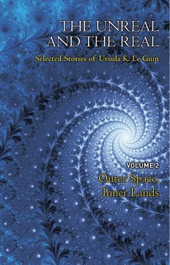The Unreal and the Real Volume 2 (eBook, ePUB) - Le Guin, Ursula K.