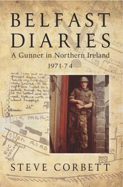 Belfast Diaries (eBook, ePUB) - Steve Corbett, Corbett