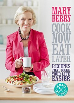 Cook Now, Eat Later (eBook, ePUB) - Berry, Mary