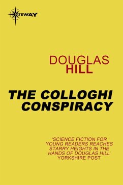 The Colloghi Conspiracy (eBook, ePUB) - Hill, Douglas