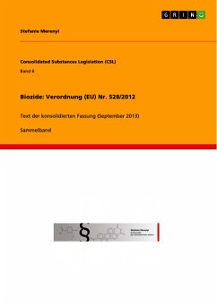 Biozide: Verordnung (EU) Nr. 528/2012 (eBook, PDF) - Merenyi, Stefanie