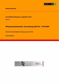 Pflanzenschutzmittel: Verordnung (EG) Nr. 1107/2009 (eBook, PDF)