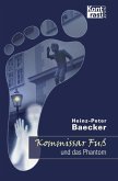 Kommissar Fuß und das Phantom / Hunsrück-Krimi-Reihe Bd.14 (eBook, ePUB)