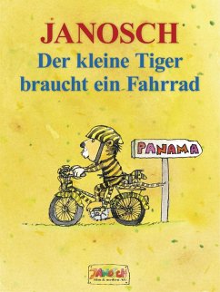 Der kleine Tiger braucht ein Fahrrad (eBook, ePUB) - Janosch