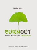 BURNOUT - Krise. Hoffnung. Neubeginn. (eBook, ePUB)