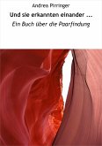 Und sie erkannten einander ... (eBook, ePUB)