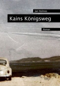 Kains Königsweg - Holmes, Jan