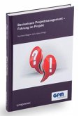 Basiswissen Projektmanagement - Führung im Projekt Basiswissen Projektmanagement - Führung im Projekt