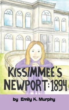 Kissimmee's Newport - Murphy, Emily K.