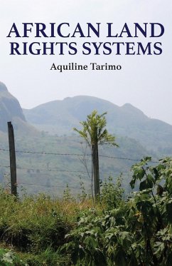 African Land Rights Systems - Tarimo, Aquiline