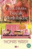 Kücük Dilekler Büyük Mutluluklar